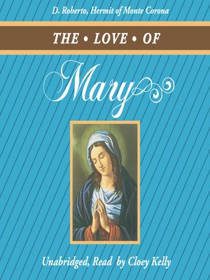 cover image of The Love of Mary